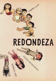 Redondeza (Daniel Munduruku; Roberta Asse)