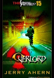 Survivalist Overlord (Jerry Ahern)