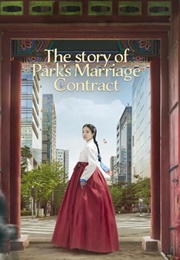 The Story of Park's Marriage Contract (2023)