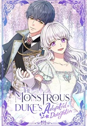 The Monstrous Duke's Adopted Daughter (Manhwa)