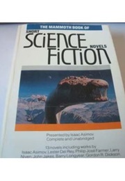 Mammoth Book of Short Science Fiction Novels (Isaac Asimov (Ed))