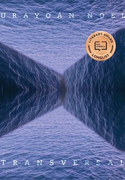 Transversal: Poems (Urayoán Noel)