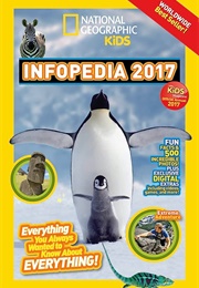 National Geographic Kids Infopedia 2017 (National Geographic Kids)