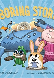 No Boring Stories! (Julie Falatko)
