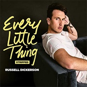 Every Little Thing - Russell Dickerson