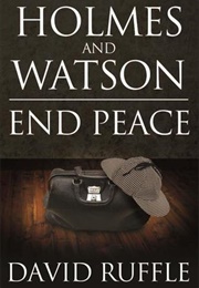 Holmes and Watson End Peace (David Ruffle)