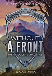 Without a Front: The Producer's Challenge (Fletcher Delancey)