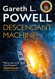 Descendant Machine (Gareth L. Powell)