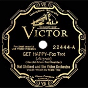 Get Happy - Nat Shilkret
