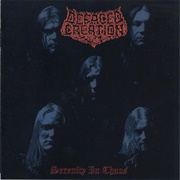 Defaced Creation - Serenity in Chaos