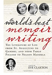 The World's Best Memoir Writing (Eve Claxton)