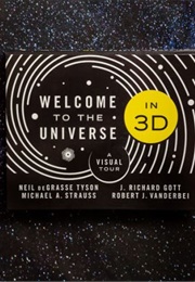 Welcome to the Universe 3D (Tyson Et Al)