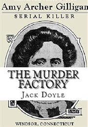 The Murder Factory (Jack Doyle)