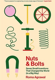 Nuts & Bolts (Roma Agrawal)