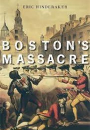 Boston's Massacre (Hinderaker)