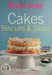 Cakes, Biscuits & Slices (Pamela Clark)