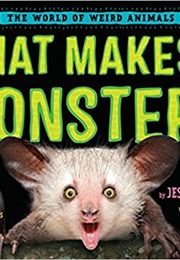 What Makes a Monster? (Jess Keating)