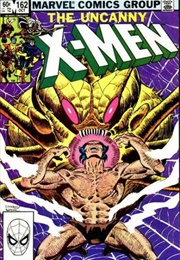 Uncanny X-Men: The Brood Saga (Issue #162-167) (Chris Claremont)