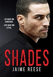 Shades (Jaime Reese)