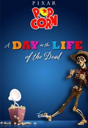 A Day in the Life of the Dead (2021)