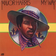 Love Won't Let Me Wait - Major Harris