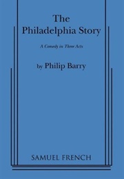 The Philadelphia Story (Philip Barry)