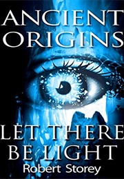 Let There Be Light (Robert Storey)