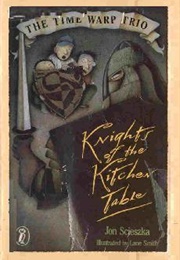 The Time Warp Trio Series (John Scieszka)