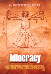 Idiocracy (2006)