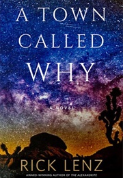 A Town Called Why (Rick Lenz)