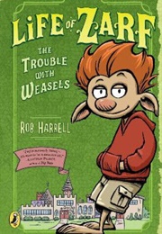 The Trouble With Weasels (Rob Harrell)