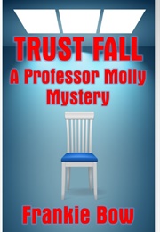 Trust Fall (Frankie Bow)