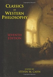 Classics of Western Philosophy (Steven M. Cahn)