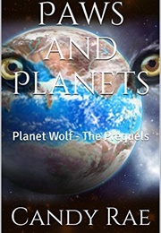 Paws and Planets, Tales and Tails (Candy Rae)