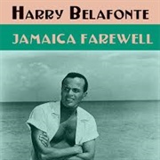 Jamaica Farewell - Harry Belafonte
