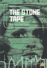 The Stone Tape (1972)