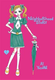 Neighborhood Story, Vol. 1 (Ai Yazawa)