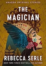 The Magician (Rebecca Serle)