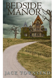 Bedside Manor (Jack Townsend)