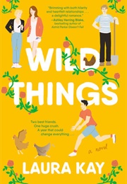 Wild Things (Laura Kay)