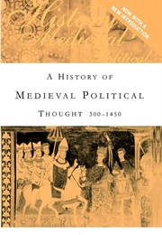 A History of Medieval Political Thought (Joseph Canning)