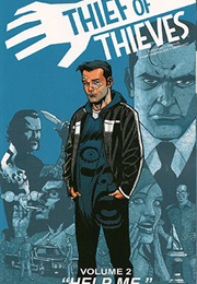 Thief of Thieves, Vol. 2: "Help Me" (Robert Kirkman)
