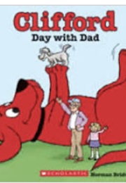 Clifford Day With Dad (Norman Bridwell)
