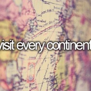 Visit Every Continent