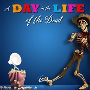 A Day in the Life of the Dead