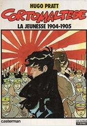 Corto Maltese, La Jeunesse 1904-1905 (Hugo Pratt)