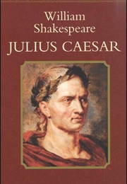 Julius Caeser (William Shakespeare)