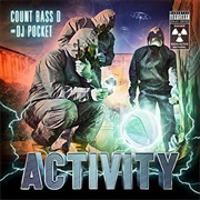 Count Bass-D & DJ Pocket - Activity