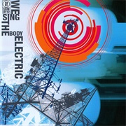 Since by Man - We Sing the Body Electric (2003)