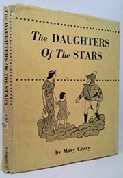 The Daughters of the Stars (Mary Crary)